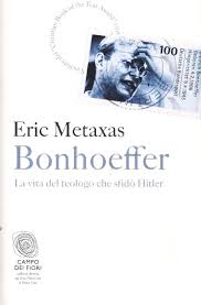 bonhoeffer la vita del teologo